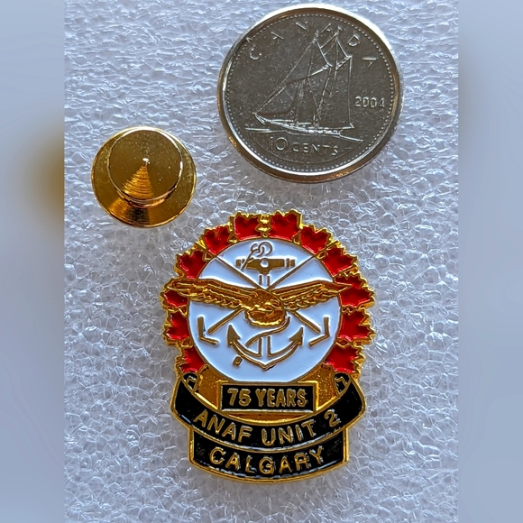 (3 for $20) 75 Years ANFN Unit 2 Calgary Lapel Pin - Picture 2 of 2